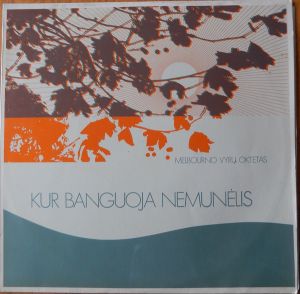 Melbourno Vyrų Oktetas - Kur Banguoja Nemunėlis