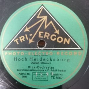 Blas-Orchester des Obermusikmeisters a.D. Adolf Becker - Hoch Heidecksburg / Abschied Der Gladiatoren