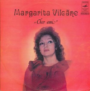 Margarita Vilcāne - Cher Ami (1977)