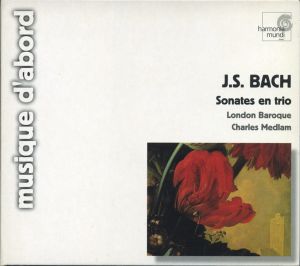 J.S. Bach / London Baroque / Charles Medlam - Sonates En Trio • Triosonaten • Trio Sonatas (2002)