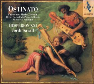 Jordi Savall / Hespèrion XXI - Ostinato (2001)