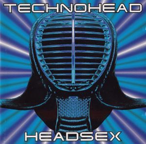 Technohead - Headsex (1995)