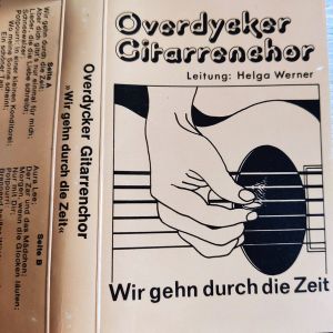 Overdycker Gitarrenchor - Wir Gehn Durch Die Zeit
