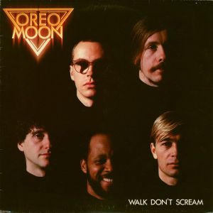 Oreo Moon - Walk Don't Scream (1983)