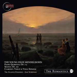 Felix Mendelssohn / Atlantis Ensemble (2) / Jaap Schröder - The Young Felix Mendelssohn (2009)
