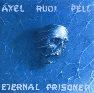 Axel Rudi Pell - Eternal Prisoner