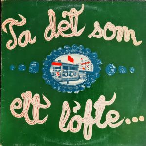 Nationalteatern - Ta Det Som Ett Löfte...Ta Det Inte Som Ett Hot (1973)