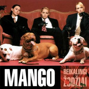 Mango (3) - Reikalingi Žodžiai (2001)