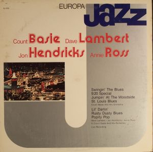 Count Basie / Dave Lambert, Jon Hendricks, Annie Ross - Count Basie Dave Lambert Jon Hendricks Annie Ross (1981)