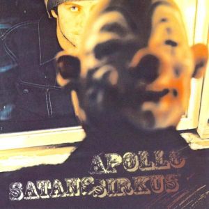 Apollo (7) - Satans Sirkus (2004)