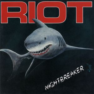 Riot (4) - Nightbreaker (1994)