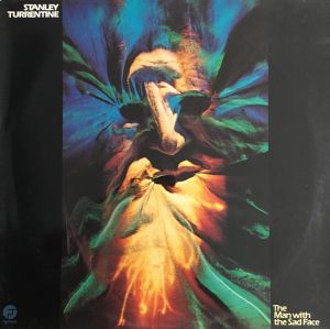Stanley Turrentine - The Man With The Sad Face (1976)