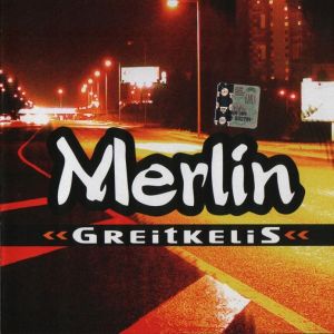 Merlin (28) - Greitkelis (2006)