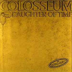 Colosseum - Daughter Of Time (1993)
