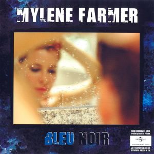 Mylène Farmer - Bleu Noir (2010)