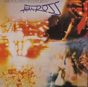 Alan Ross (2) - Are You Free On Saturday (1977)