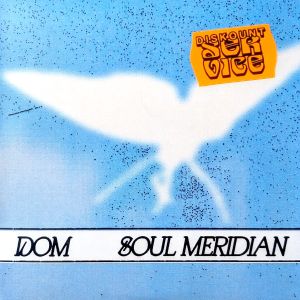 Dom - Soul Meridian (2024)