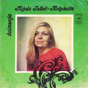Nijolė Tallat-Kelpšaitė - Dainuoja Nijolė Tallat-Kelpšaitė (1978)