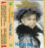 Nijolė Tallat-Kelpšaitė - Mažas Esi... (1997)