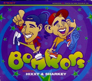 Hixxy / Sharkey - Bonkers (1996)