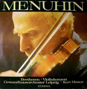 Beethoven / Kurt Masur / Gewandhausorchester Leipzig / Menuhin - Violinkonzert (1983)