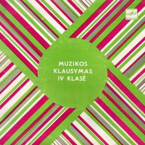 Various - Muzikos Klausymas. IV Klasė (1987)