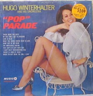 Hugo Winterhalter And His Orchestra - "Pop" Parade (1969)