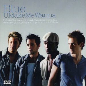 Blue (5) - UMakeMeWanna (2003)
