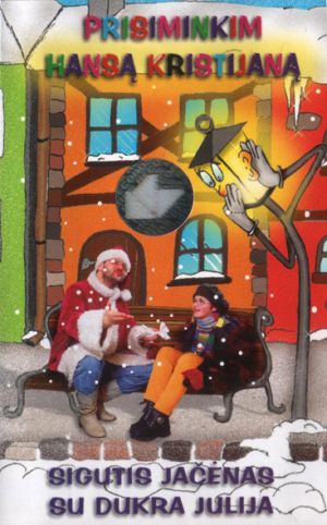 Sigutis Jačėnas / Julija - Prisiminkim Hansą Kristijaną (1998)