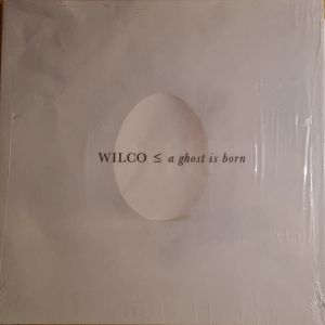 Wilco - A Ghost Is Born (2025)