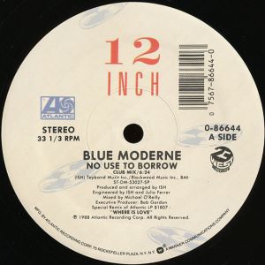Blue Moderne - No Use To Borrow (1988)
