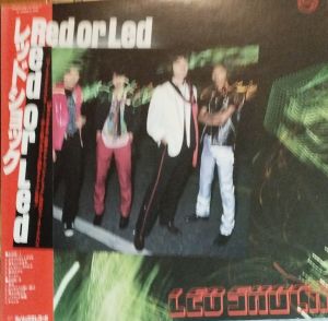 Led Shock / レッドショック - Red Or Led (1979)