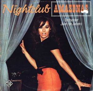 Orchester Juan De Janero - Nightclub Amazonas