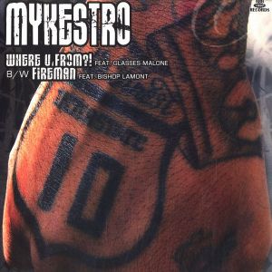 Mykestro - Where U From?! / Fireman (2006)