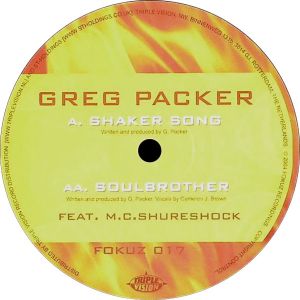 Greg Packer - Shaker Song / Soulbrother (2005)