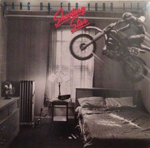 Shooting Star (4) - Hang On For Your Life (1981)