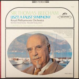 Liszt / Royal Philharmonic Orchestra / Sir Thomas Beecham / Beecham Choral Society / Alexander Young - A Faust Symphony / Orpheus (Symphonic Poem) (1967)