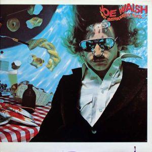 Joe Walsh - "But Seriously, Folks..." (1978)