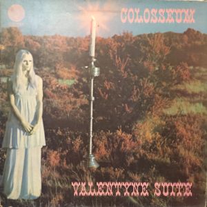 Colosseum - Valentyne Suite (1969)
