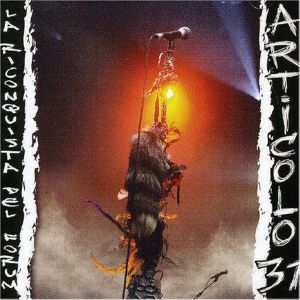 Articolo 31 - La Riconquista Del Forum (2004)