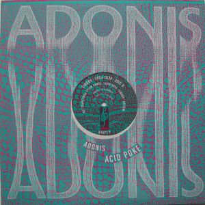 Adonis - Acid Poke (1988)