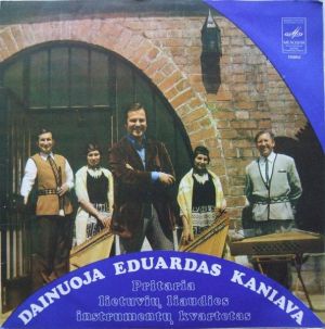 Eduardas Kaniava / Lietuvių Liaudies Instrumentų Kvartetas - Dainuoja Eduardas Kaniava (1976)