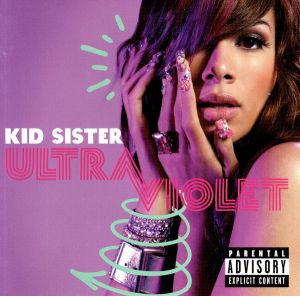 Kid Sister - Ultraviolet (2010)
