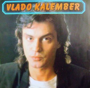 Vlado Kalember - Vlado Kalember (1988)