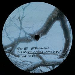 Bob Brown - Simplification (2001)