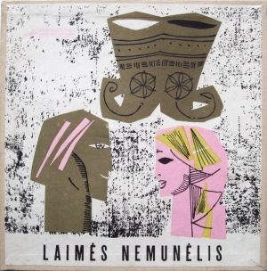Ansamblis „Lietuva“ - Laimės Nemunėlis (1969)