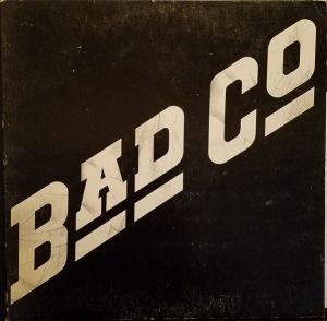 Bad Company (3) - Bad Company (1974)