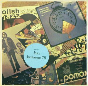 Rhythm Combination And Brass / Gustaw Brom Big Band - Jazz Jamboree 75 Vol. 1 (1976)