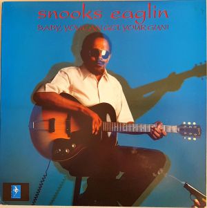Snooks Eaglin - Baby, You Can Get Your Gun! (1987)