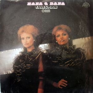 Hana & Dana / ORM - Talisman (1986)